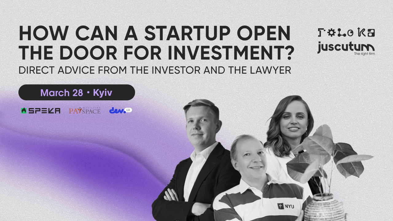 How can a startup open the door for investment? Direct advice from the investor and the lawyer