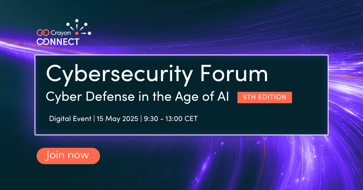 Crayon Cybersecurity Forum 2025 Crayon Cybersecurity Forum 2025