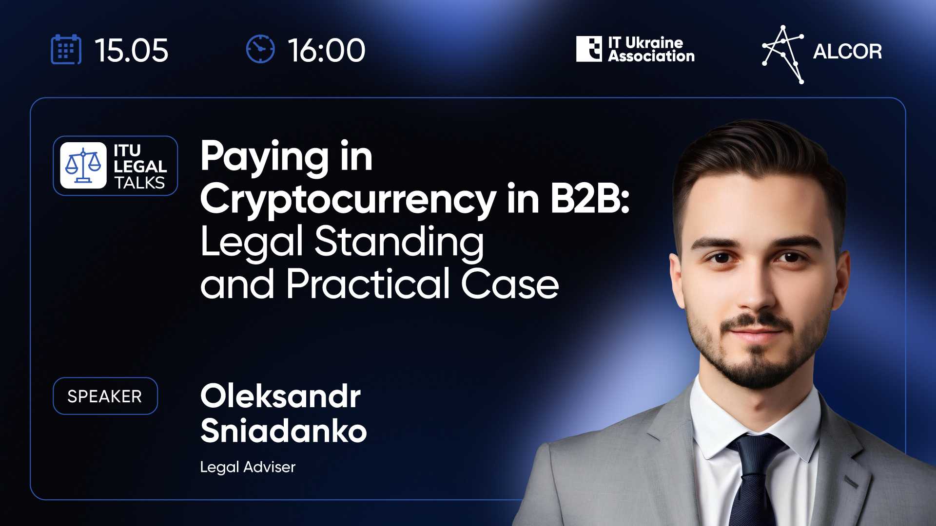 ITU Legal Talks ‘Paying in Cryptocurrency in B2B: Legal Standing and Practical Cases’