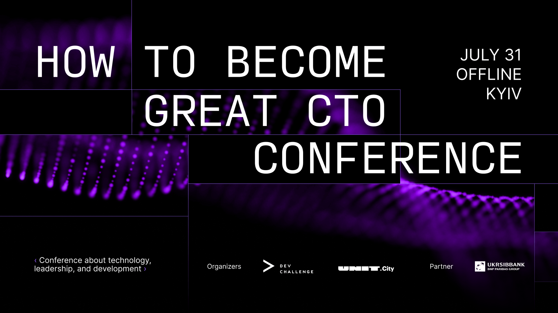 Conference “How to Become a Great CTO” Conference “How to Become a Great CTO”