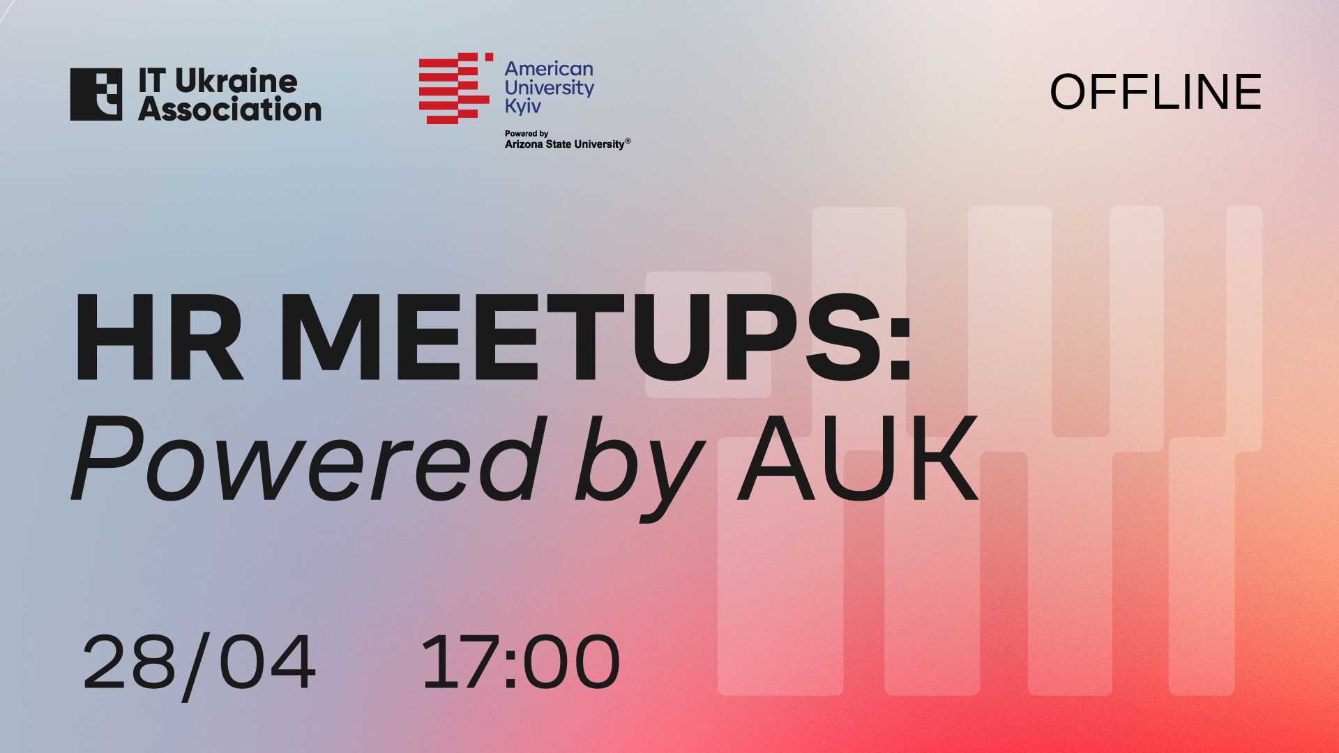 HR Meetups: Powered by AUK HR Meetups: Powered by AUK