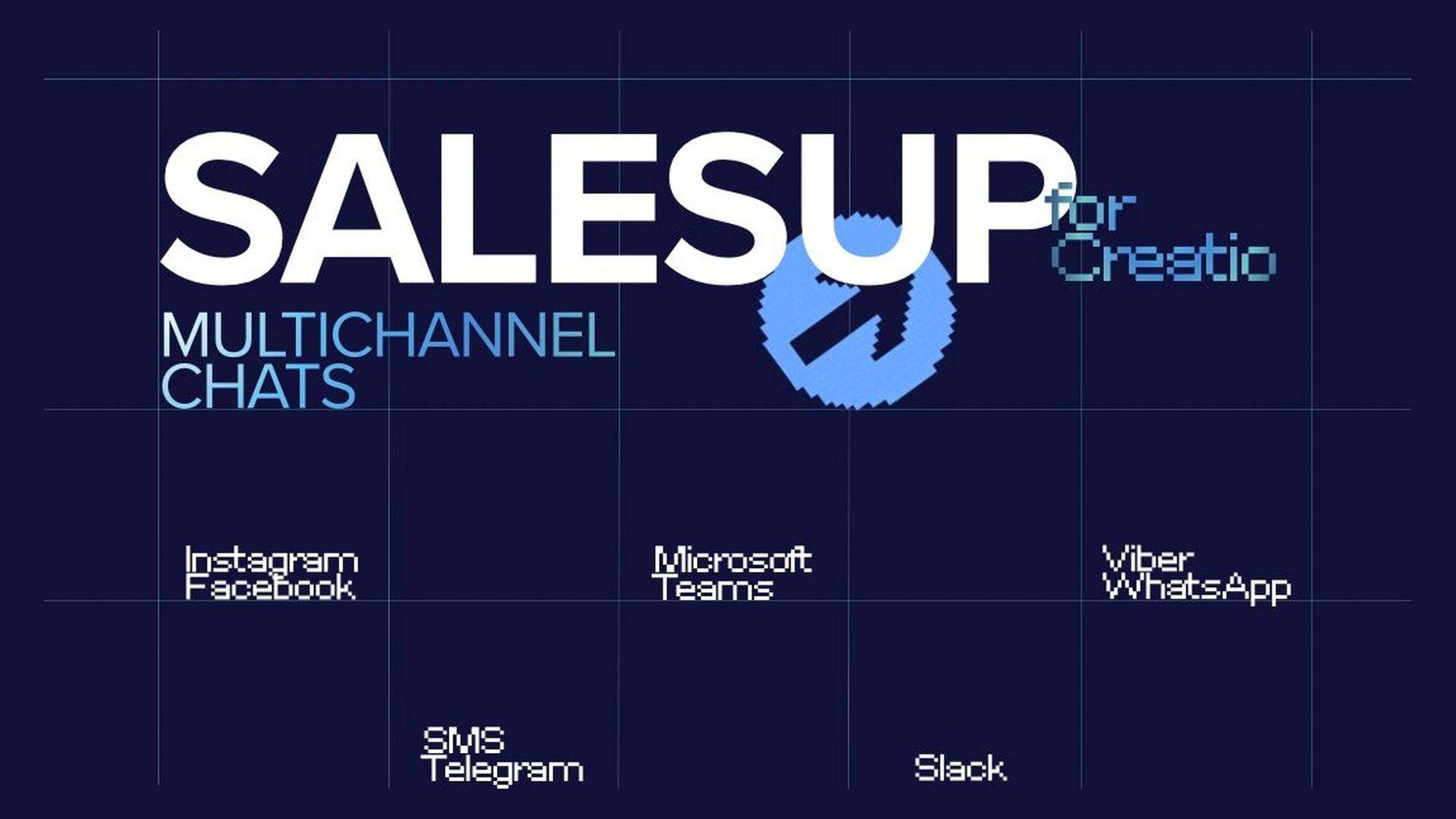 Workshop: SalesUp Multichannel Chats для Creatio